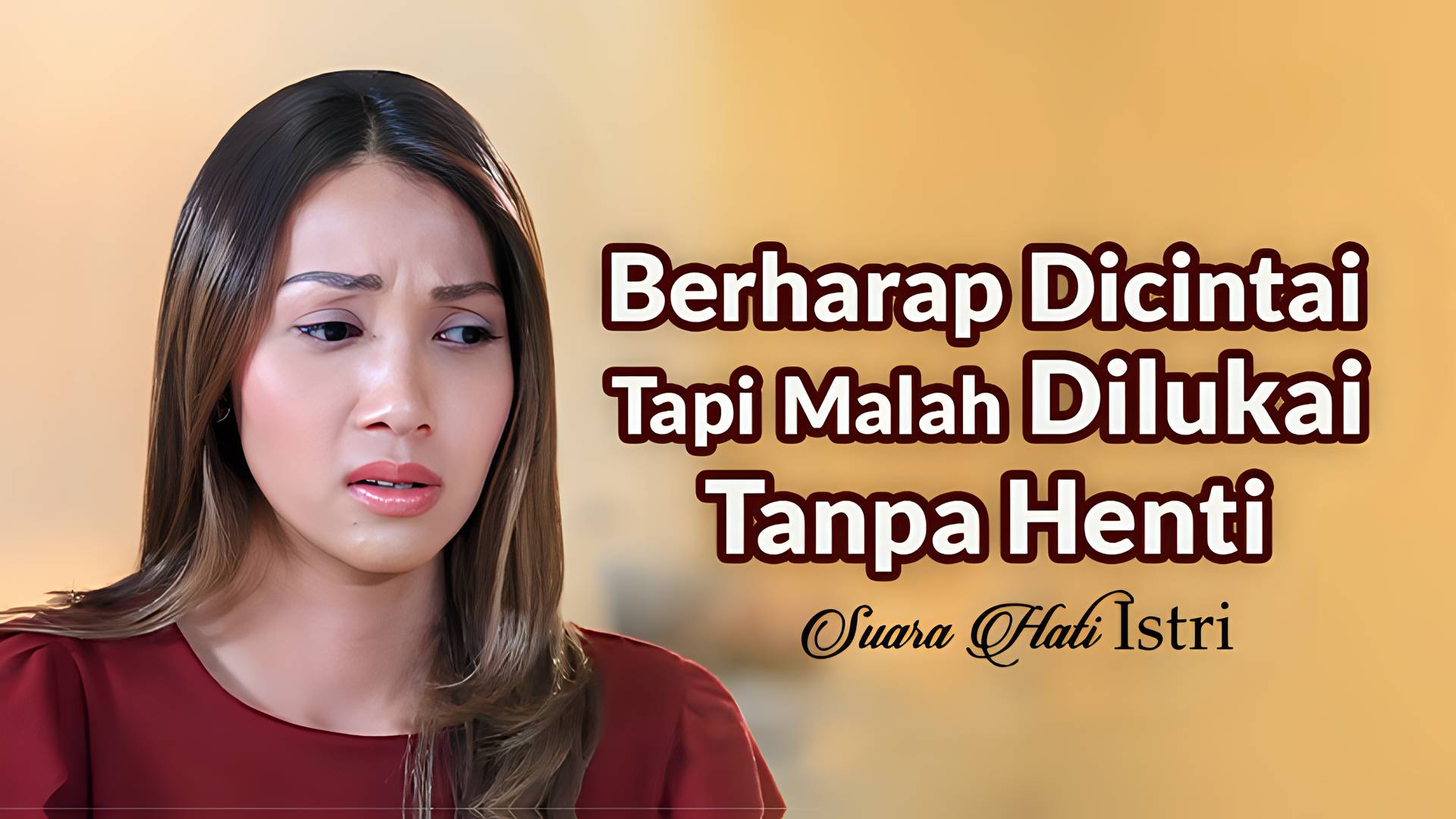 Berharap Dicintai Tapi Malah Dilukai Tanpa Henti