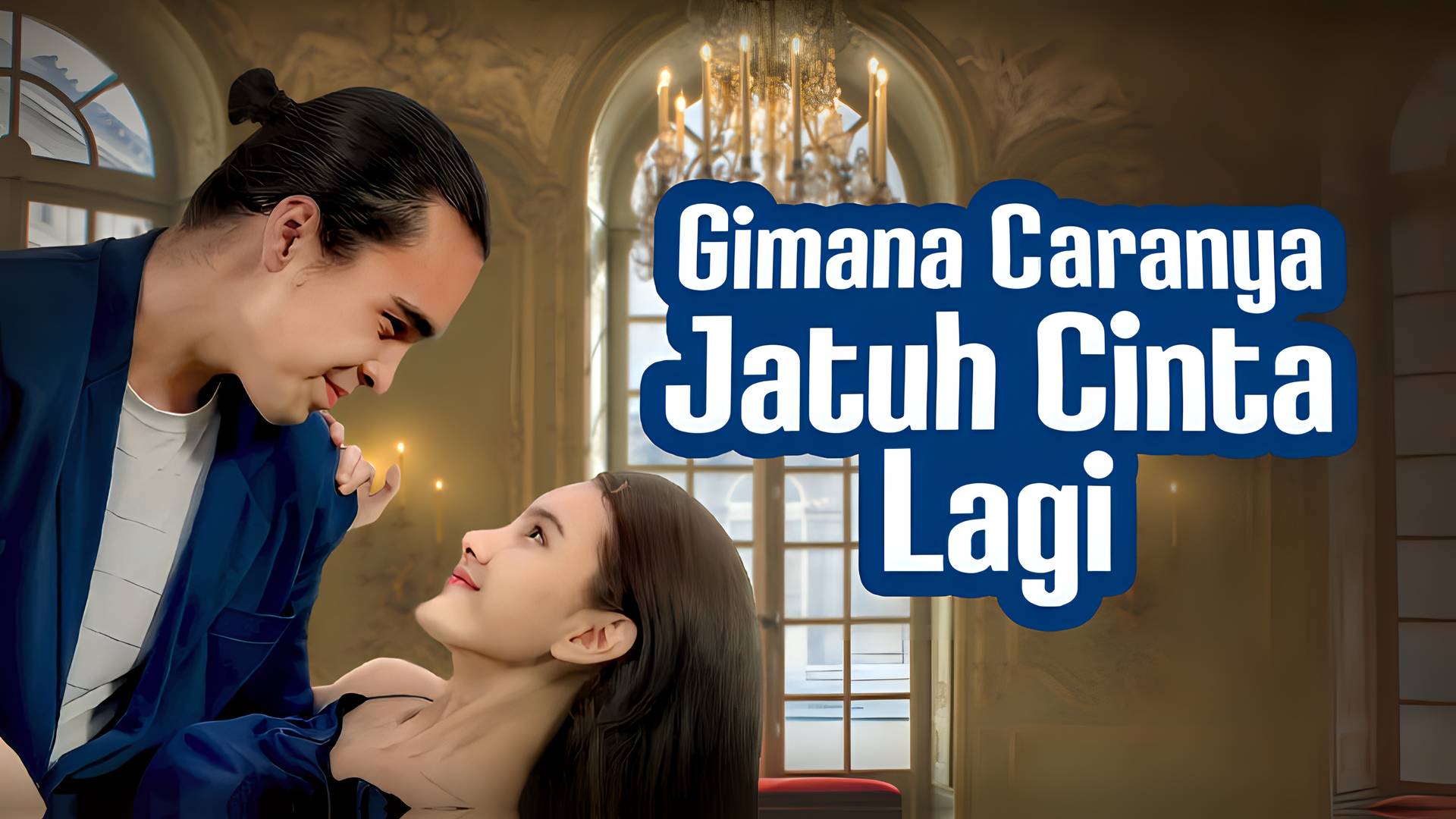 Gimana Caranya Jatuh Cinta Lagi