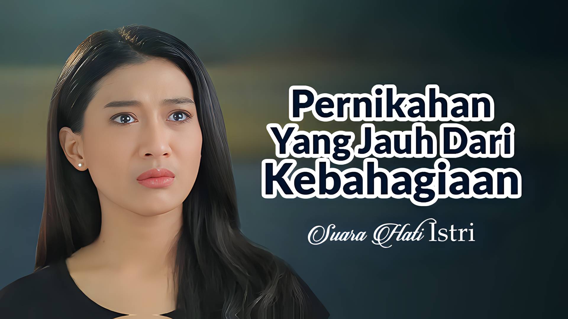 Pernikahan Yang Jauh Dari Kebahagiaan