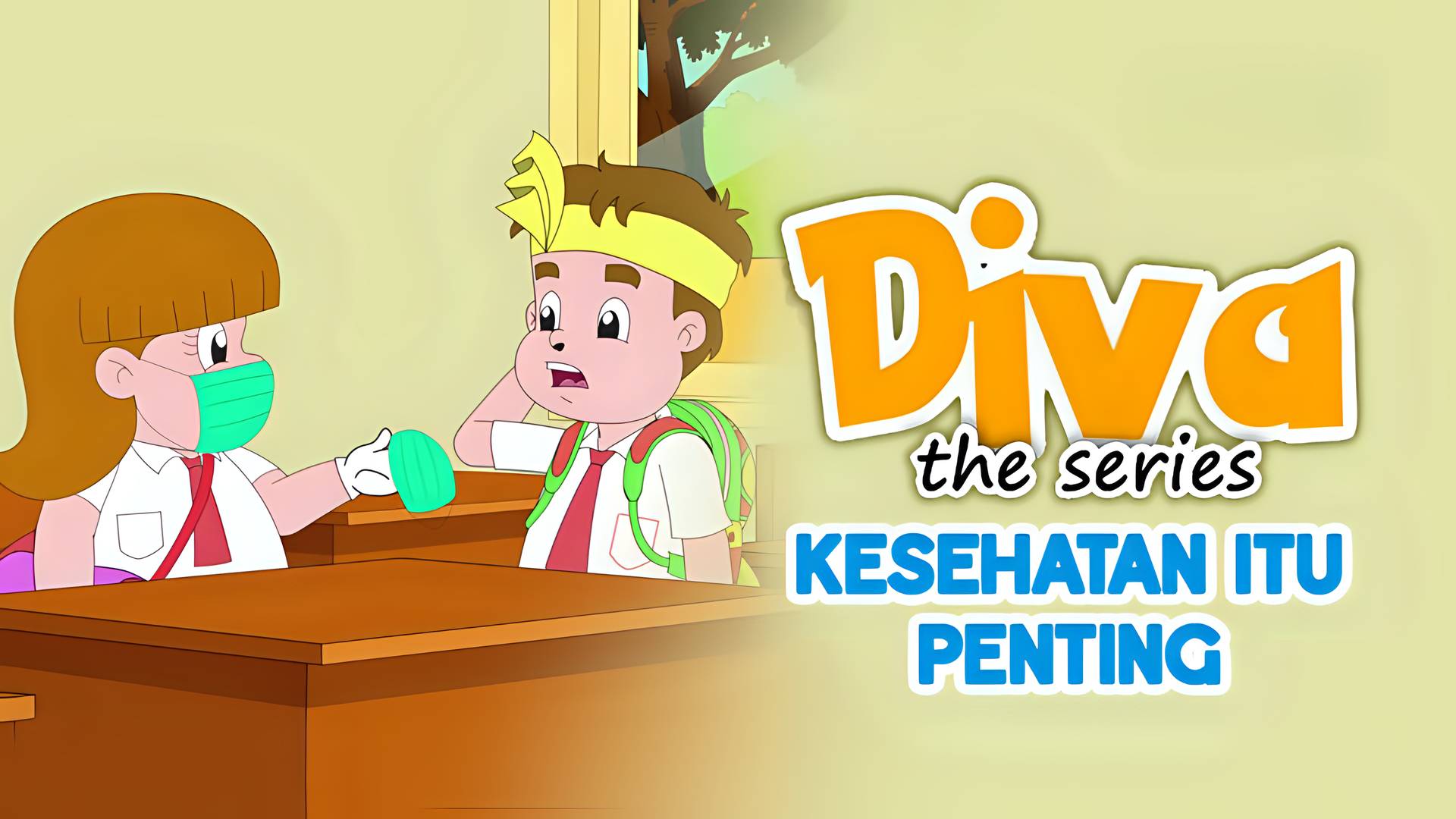 Diva The Series - Kesehatan Itu Penting