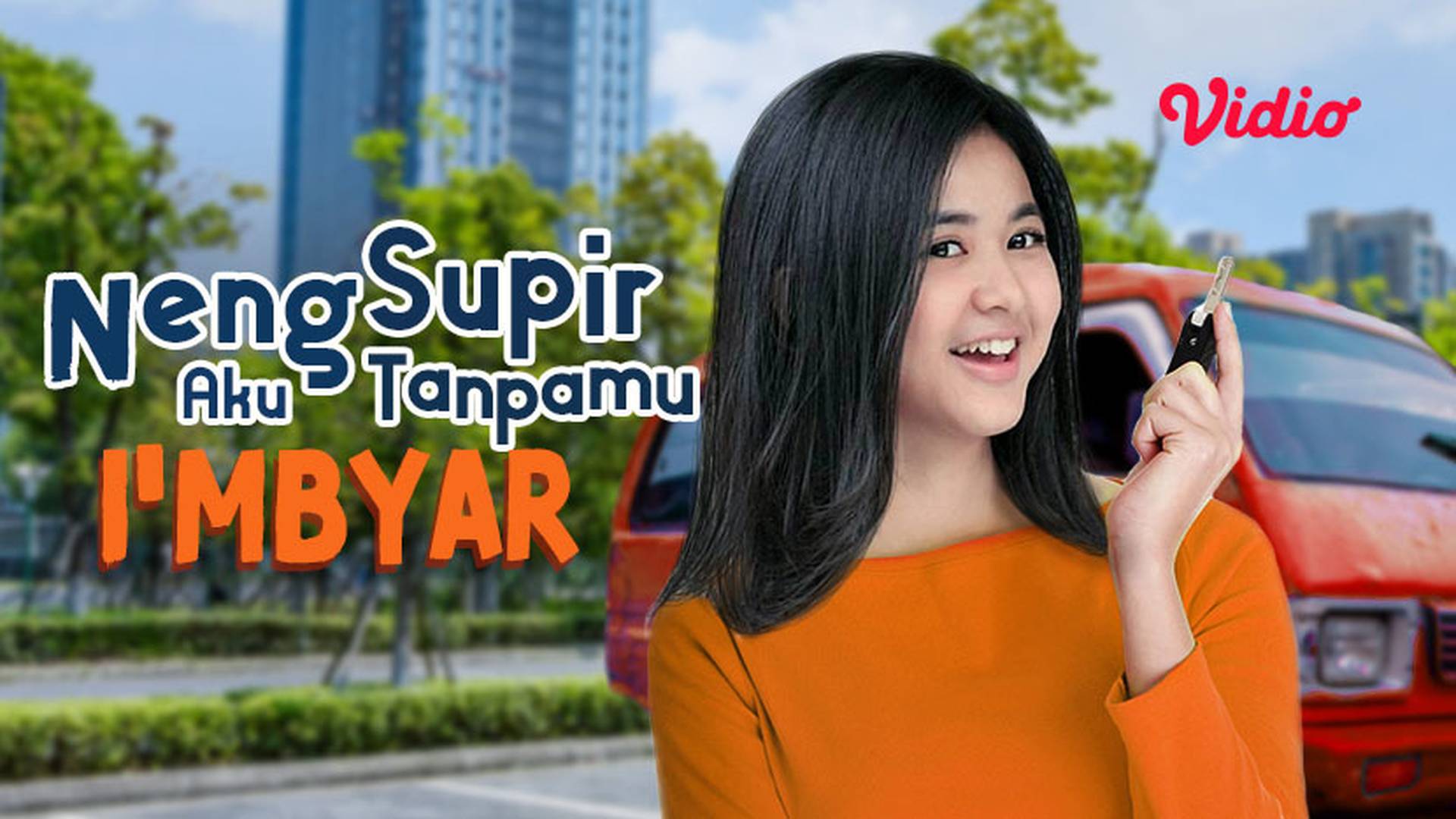 Neng Supir Aku Tanpamu I'Mbyar