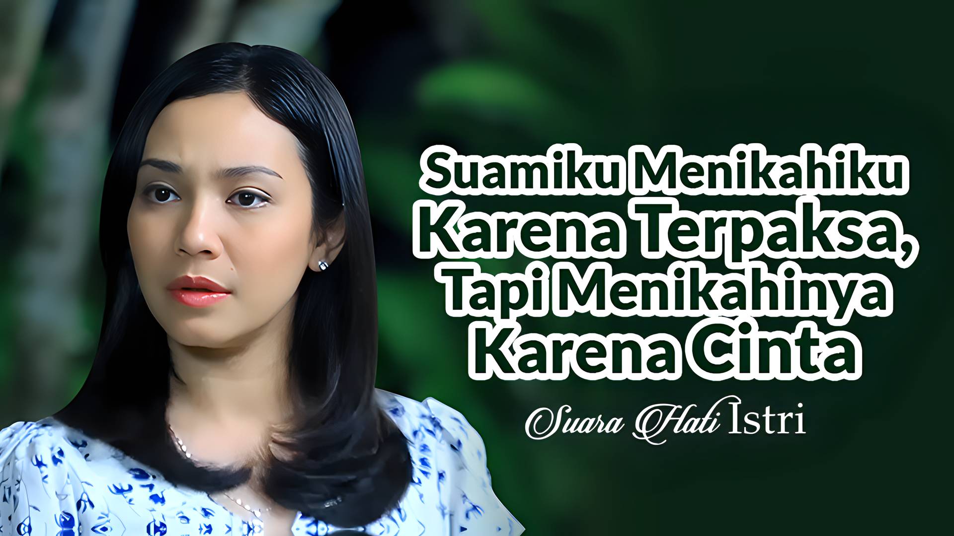 Suamiku Menikahiku Karena Terpaksa, Tapi Menikahinya Karena Cinta
