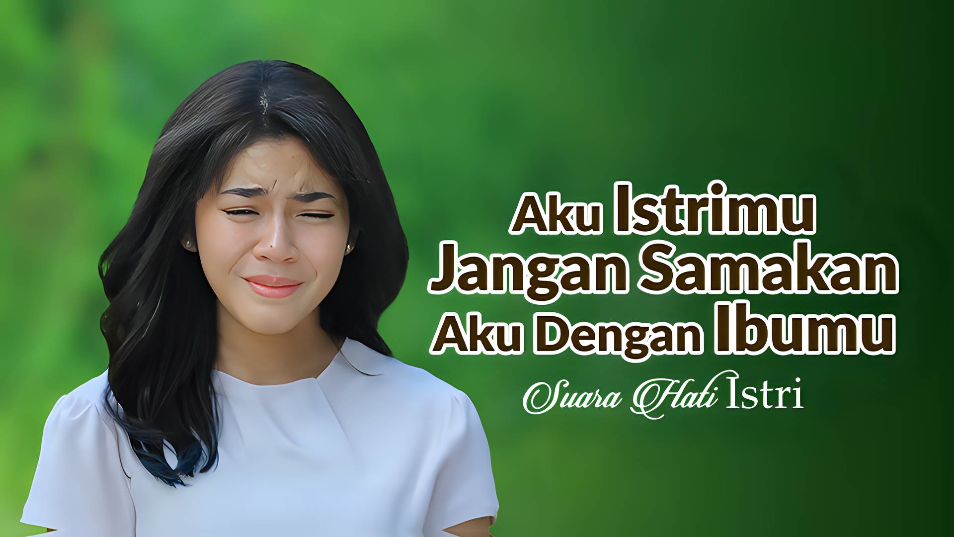 Aku Istrimu, Jangan Samakan Aku Dengan Ibumu