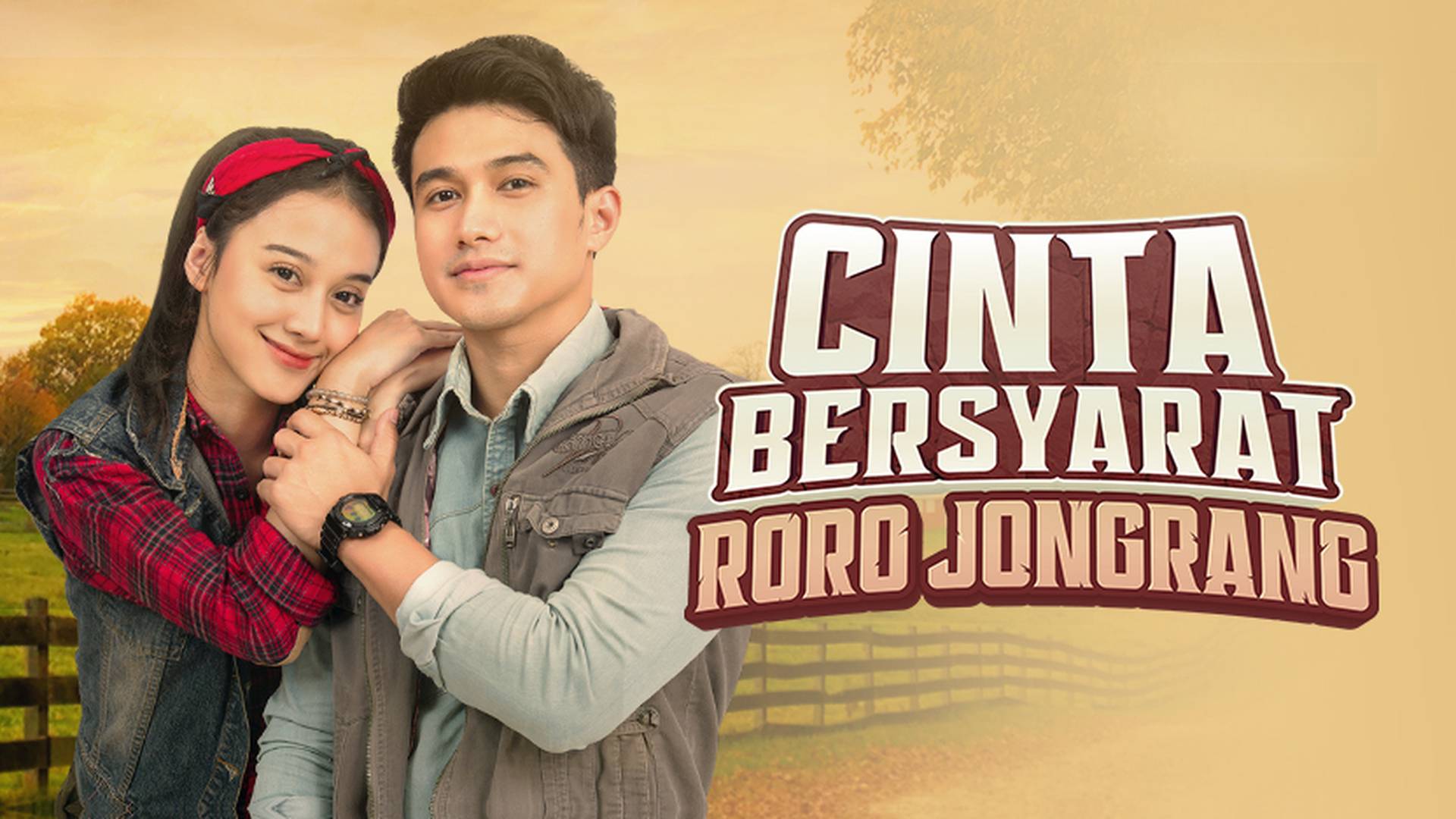 Cinta Bersyarat Roro Jongrang