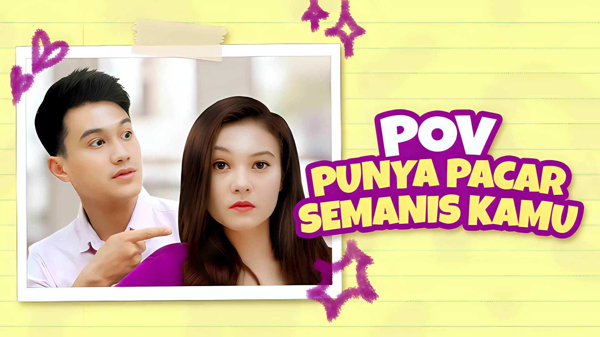 POV Punya Pacar Semanis Kamu