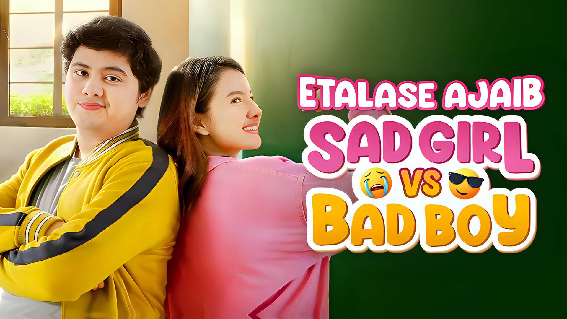 Etalase Ajaib Sad Girl VS Bad Boy