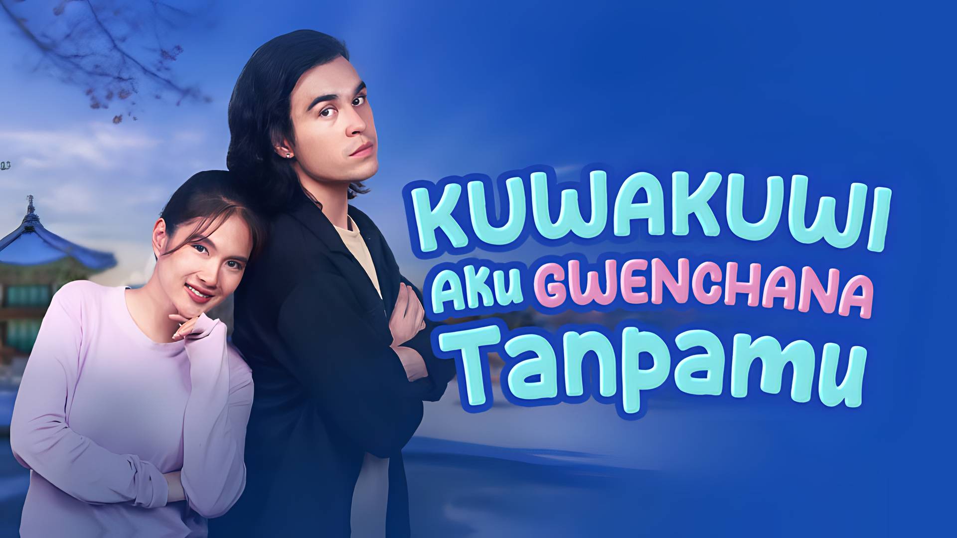 Kuwakuwi Aku Gwenchana Tanpamu