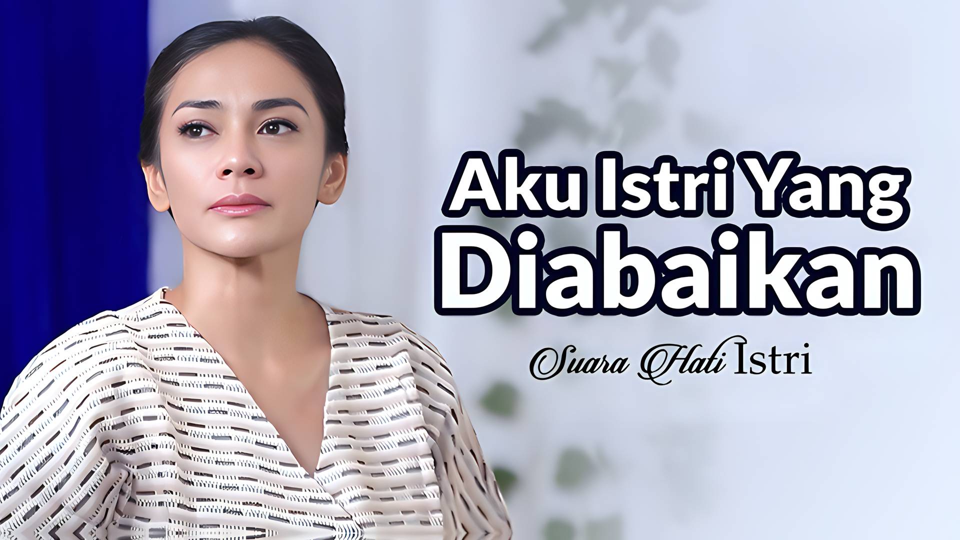 Aku Istri Yang Diabaikan