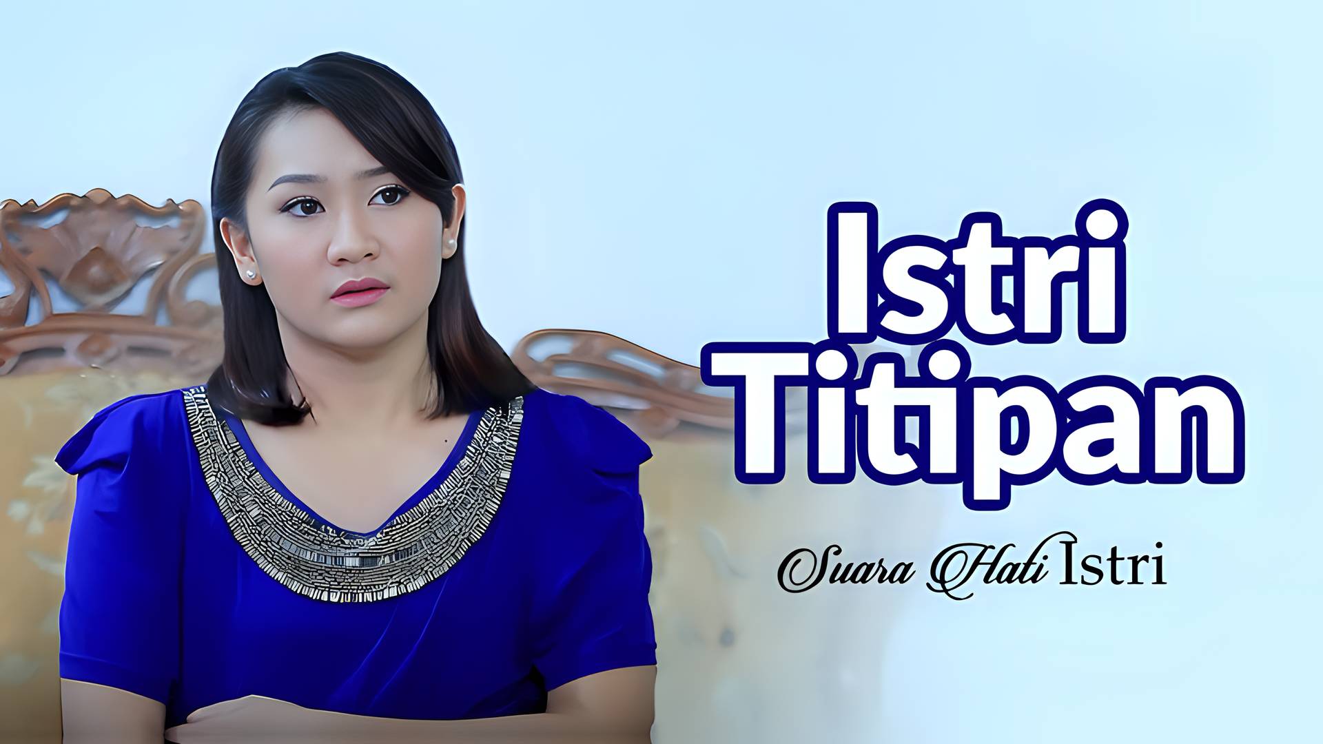Istri Titipan