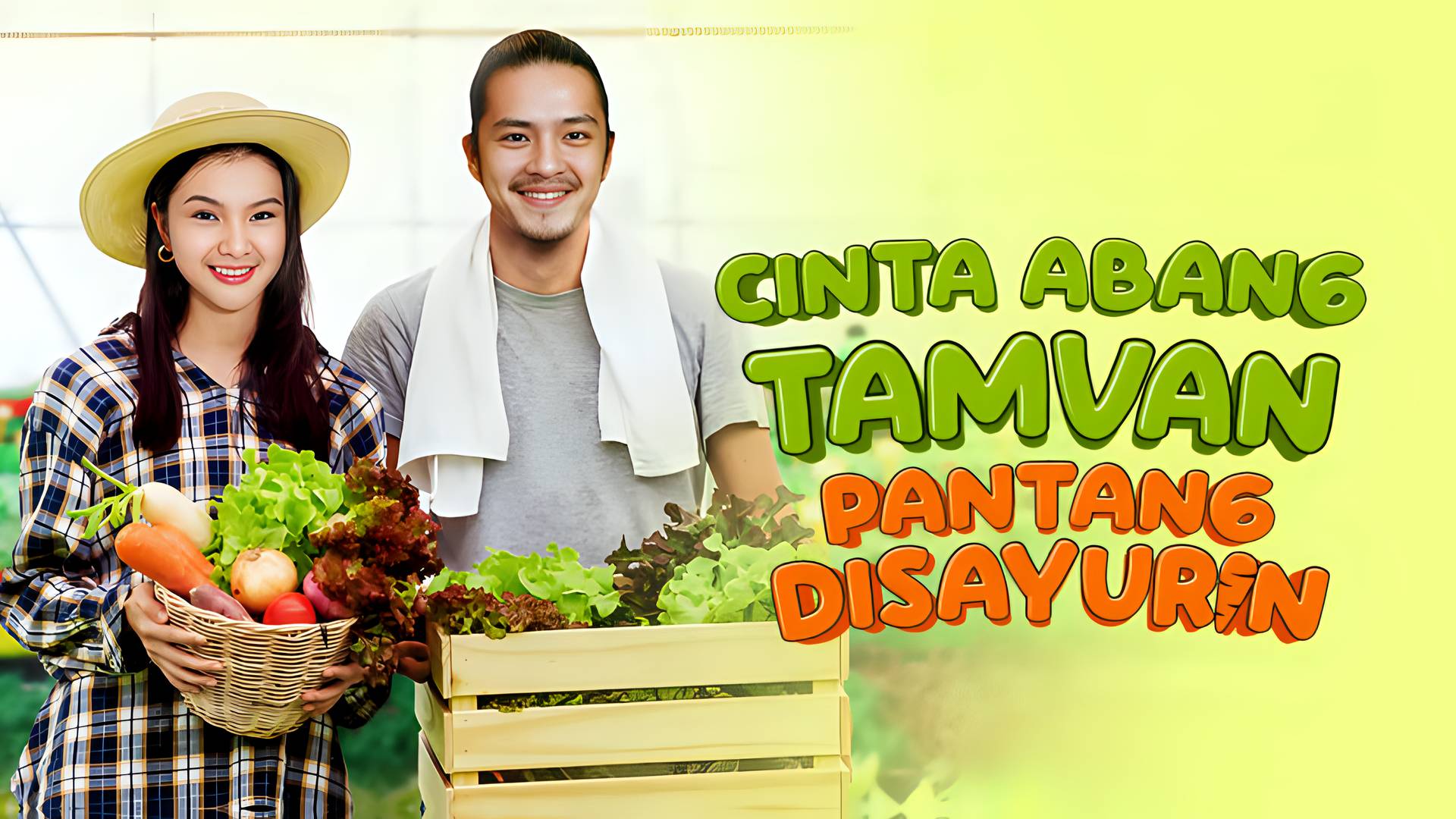 Cinta Abang Tamvan Pantang Disayurin