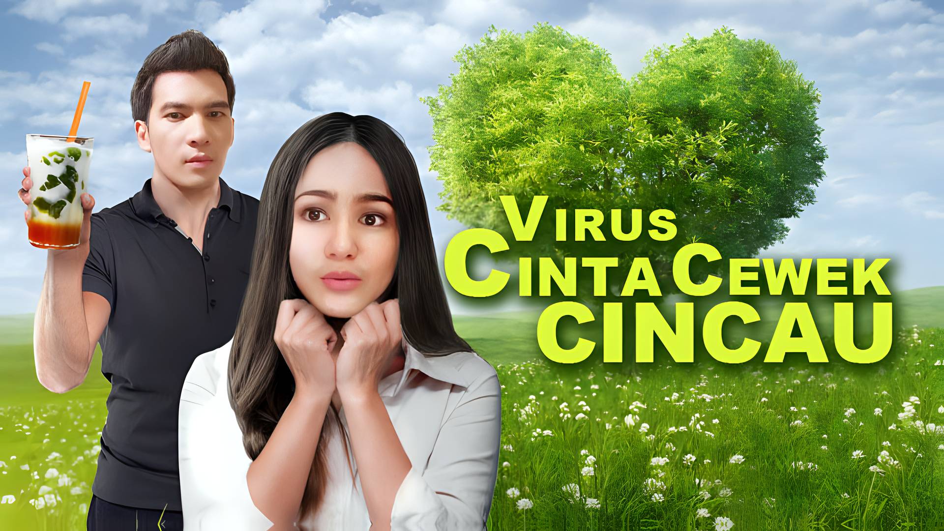 Virus - Virus Cinta Cewek Cincau
