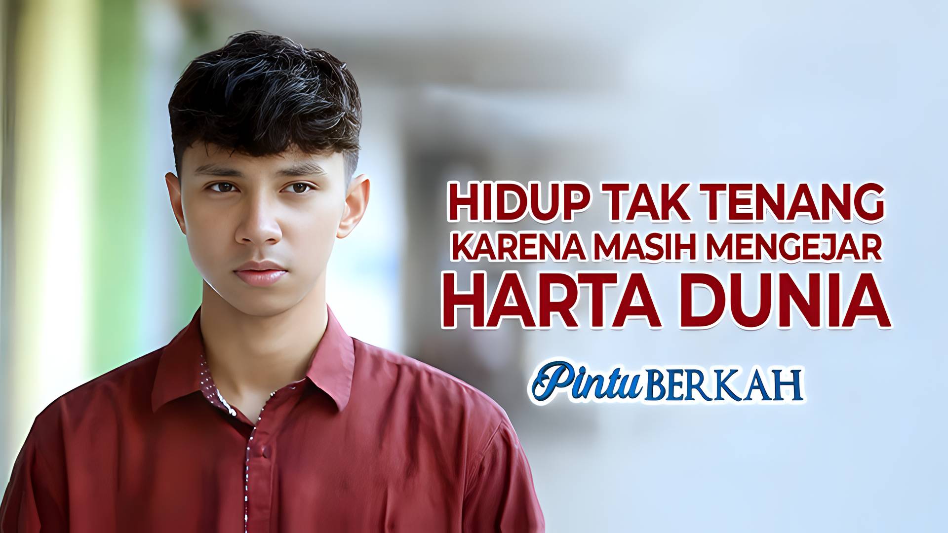 Hidup Tak Tenang karena Masih Mengejar Harta Dunia