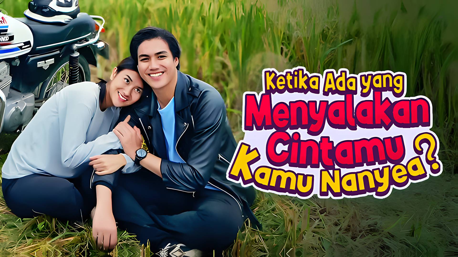 Ketika Ada Yang Menyalakan Cintamu, Kamu Nanyea?