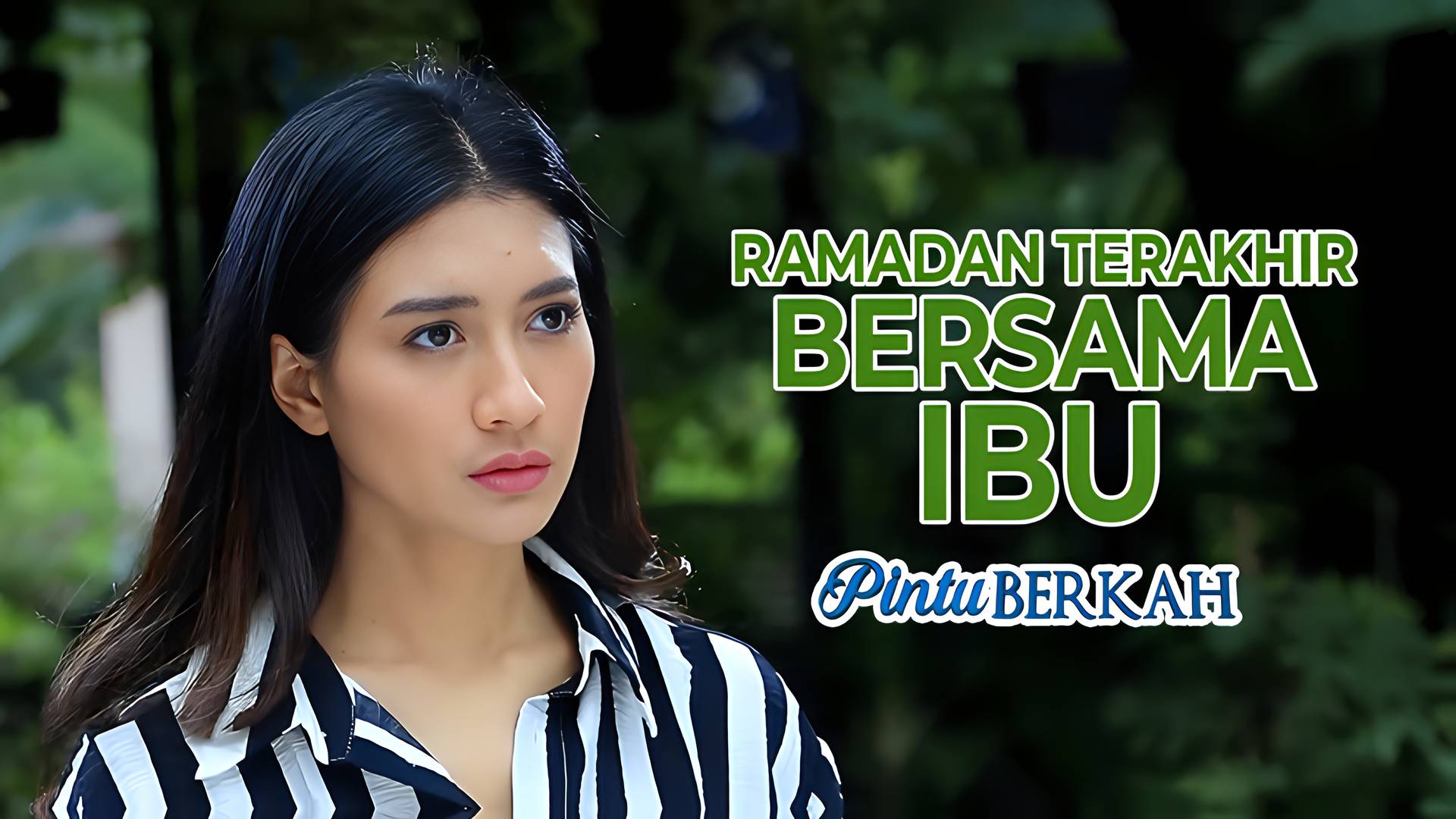 Ramadan Terakhir Bersama Ibu