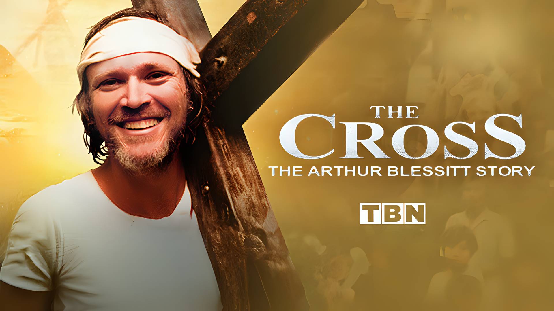 TBN - The Cross: The Arthur Blessitt Story