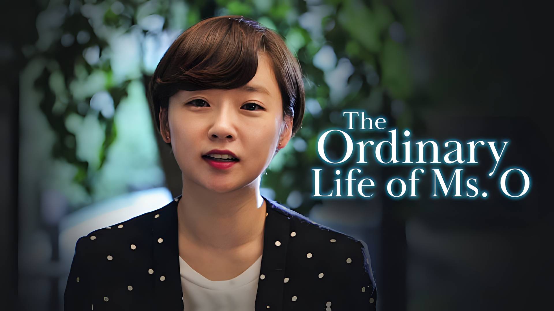 The Ordinary Life of Miss O