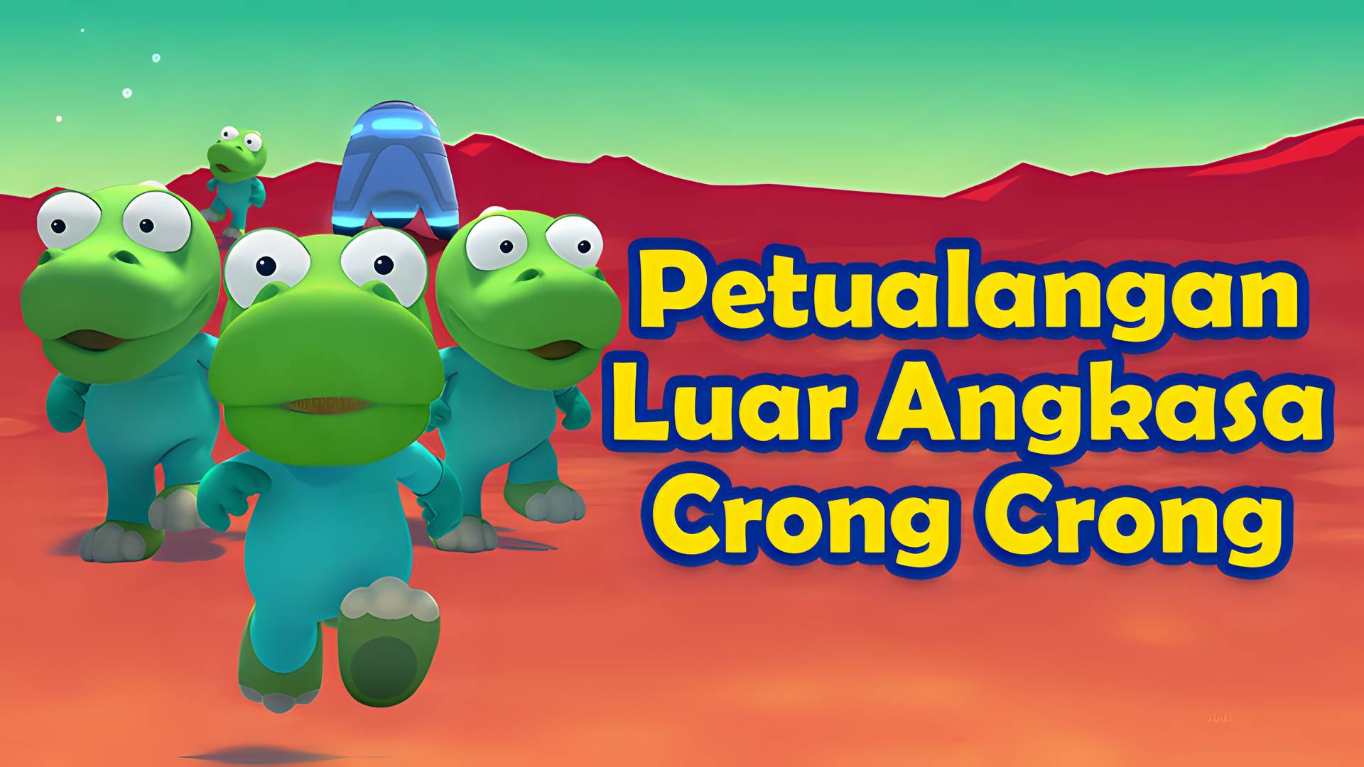 Petualangan Luar Angkasa Crong Crong