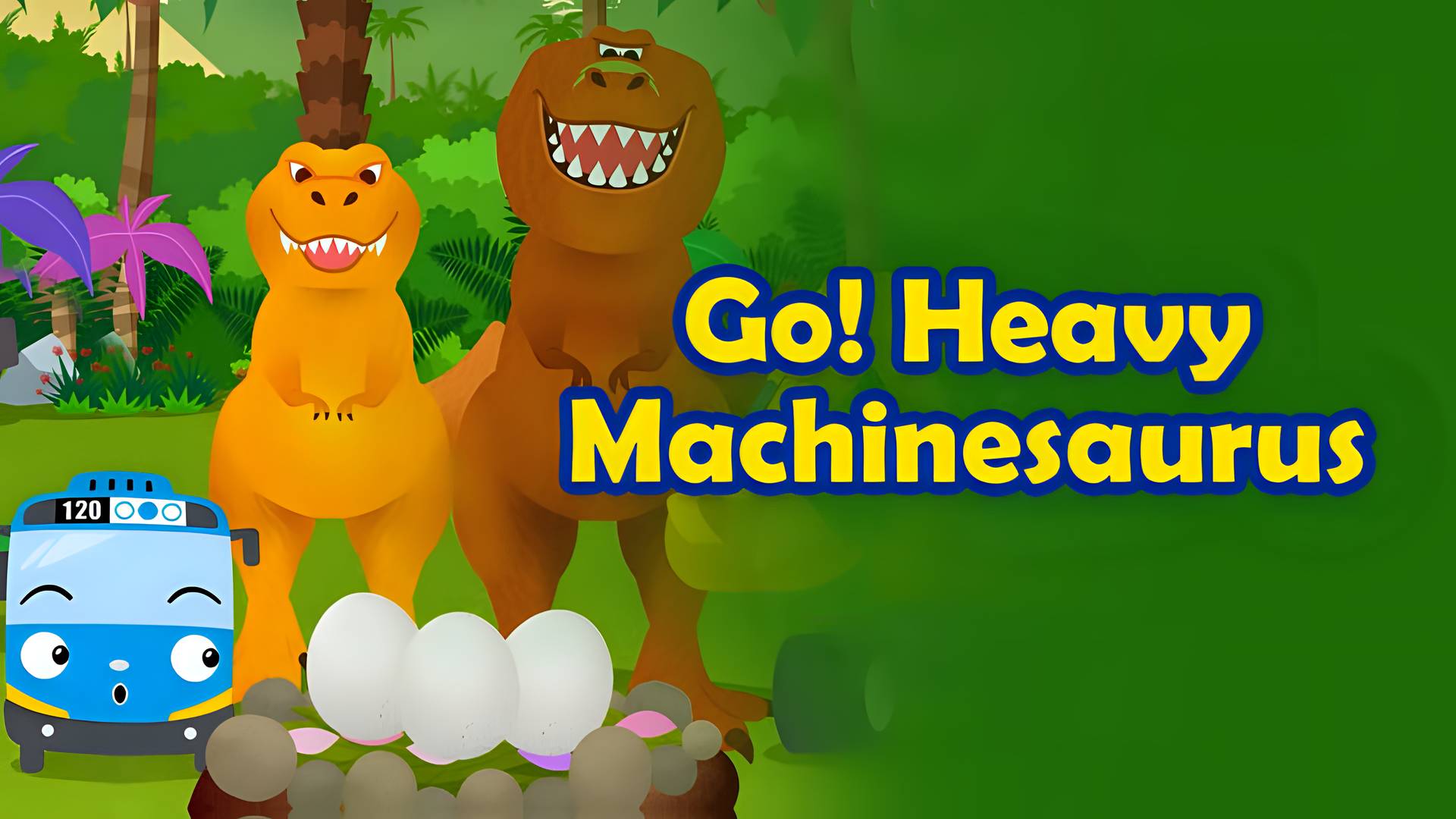 Go! Heavy Machinesaurus